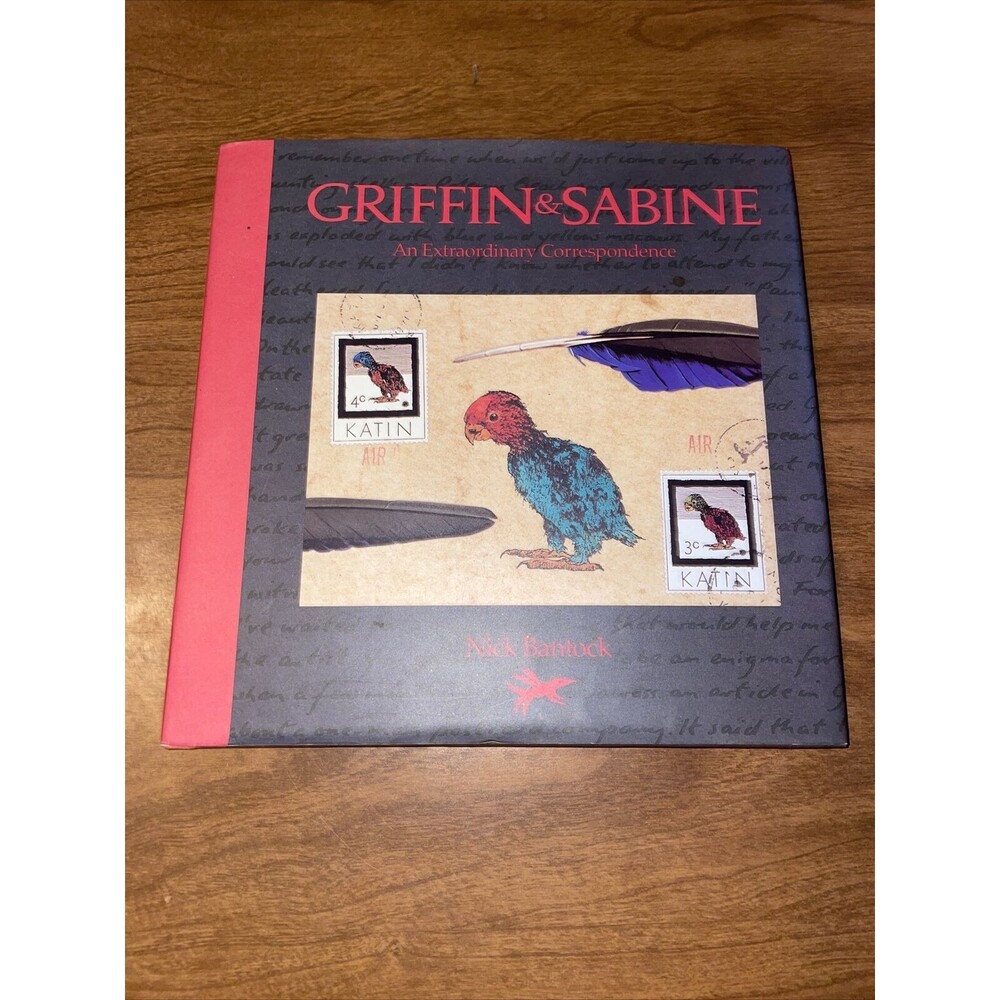 Griffin and Sabine: An Extraordinary Correspondence Bantock, Nick 1991 HCDJ